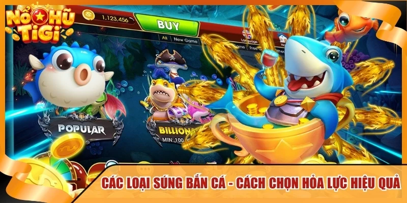 Các Loại Súng Bắn Cá