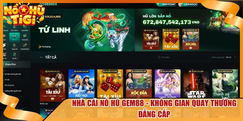 Nhà Cái Nổ Hũ Gem88