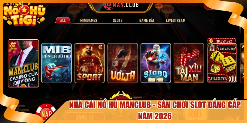 Nhà Cái Nổ Hũ Manclub